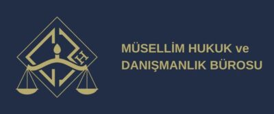 Müsellim Hukuk ve Danışmanlık Bürosu